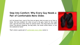 Step Into Comfort- Why Every Guy Needs a Pair of Comfortable Mens Slides
