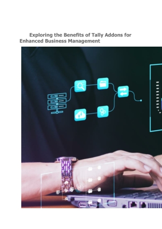 Exploring the Benefits of Tally Addons for Enhanced Business Management