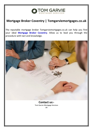 Mortgage Broker Coventry | Tomgarviemortgages.co.uk