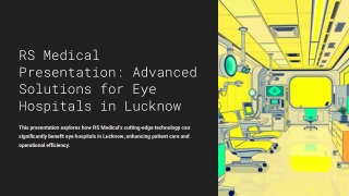 RS-Medical-Presentation-Advanced-Solutions-for-Eye-Hospitals-in-Lucknow