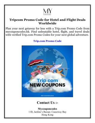 Tripcom Promo Code for Hotel and Flight Deals Worldwide