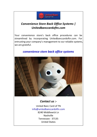 Convenience Store Back Office Systems  Unitedbanccardoftn