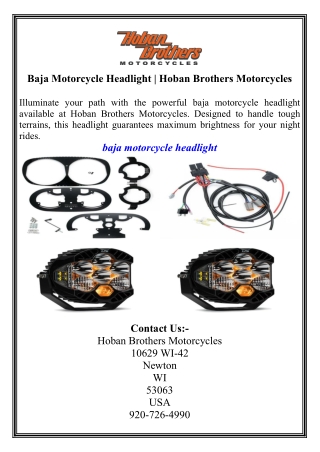 Baja Motorcycle Headlight  Hoban Brothers Motorcycles