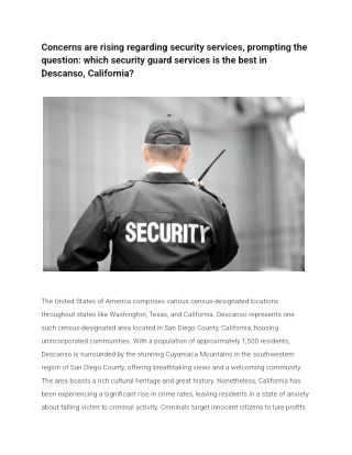 Concerns are rising regarding security services, prompting the question_ which security guard services is the best in De