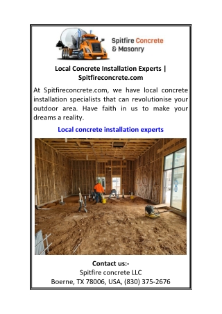Local Concrete Installation Experts Spitfireconcrete.com