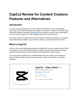 CapCut Review for Content Creators_ Features and Alternatives