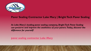 Paver Sealing Contractor Lake Mary  Bright Tech Paver Sealing