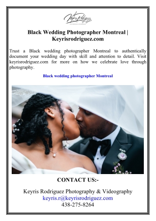 Black Wedding Photographer Montreal  Keyrisrodriguez.com