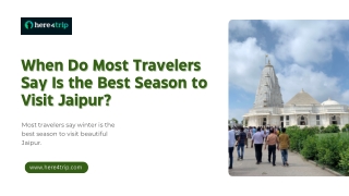 When Do Most Travelers Say Is the Best Season to Visit Jaipur