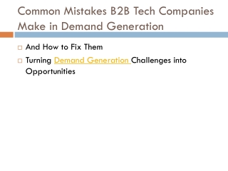 Common Mistakes B2B Tech Companies Make in Demand Generation