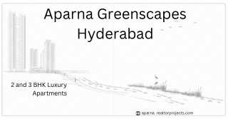 Aparna Greenscapes Kompally Hyderabad – Premium Living Amidst Nature