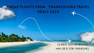 1-800-651-8918 how can be Find Cheap Flights From   Thanksgiving Travel Deals