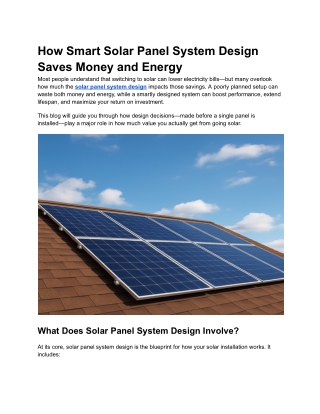 How Smart Solar Panel System Design Saves Money and Energy