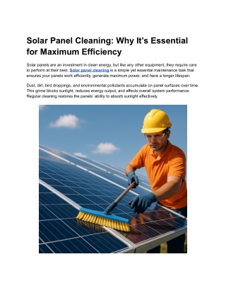 Solar Panel Cleaning Why It’s Essential for Maximum Efficiency