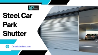 Durable Steel Car Park Shutter – Secure Parking Solutions | Car Park Shutter UK