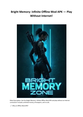 Bright Memory: Infinite Offline Mod APK — Play Without Internet!