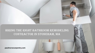 Hiring the Right Bathroom Remodeling Contractor in Stoneham MA