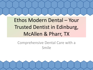 Ethos Modern Dental