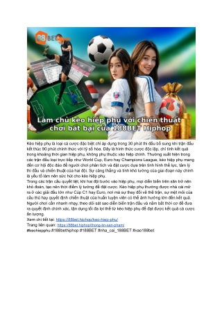 Bí Mật Kèo Hiệp Phụ_ Thành Công Cùng 88BET HIPHOP