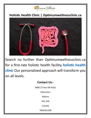 Holistic Health Clinic  Optimumwellnessclinic.ca