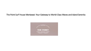 Point Surf House Mentawai
