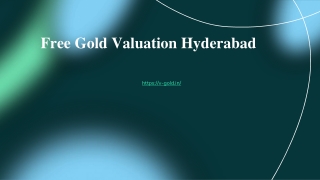 Free Gold Valuation Hyderabad