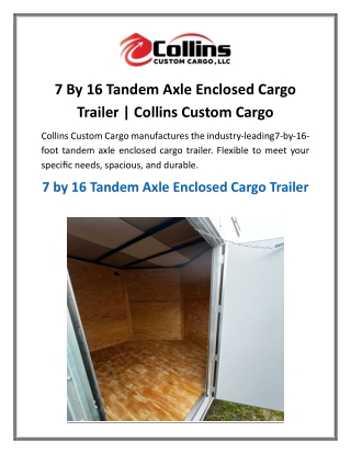 7 By 16 Tandem Axle Enclosed Cargo Trailer