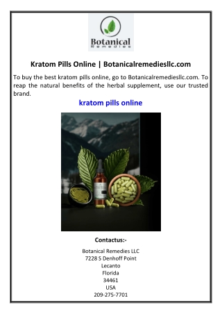 Kratom Pills Online | Botanicalremediesllc.com