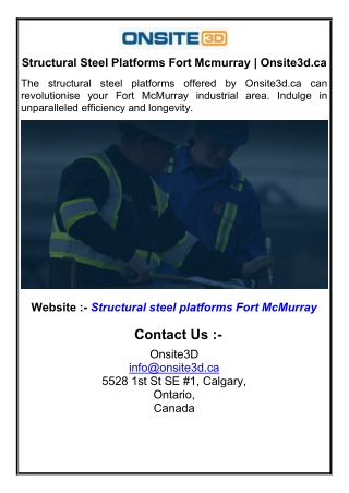 Structural Steel Platforms Fort Mcmurray  Onsite3dca