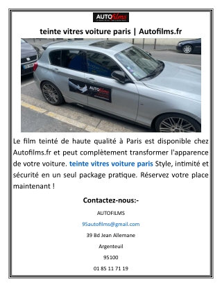 teinte vitres voiture paris  Autofilms.fr