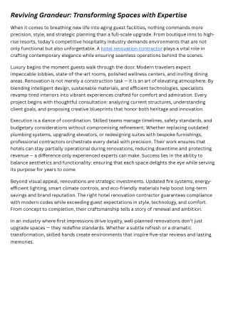 Reviving Grandeur Transforming Spaces with Expertise