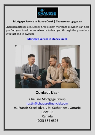 Mortgage Service In Stoney Creek  Chaussemortgages.ca