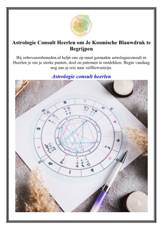 Astrologie Consult Heerlen om Je Kosmische Blauwdruk te Begrijpen