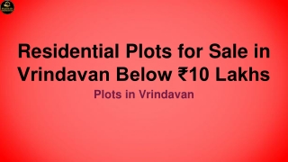 Residential Plots for Sale in Vrindavan Below ₹10 Lakhs