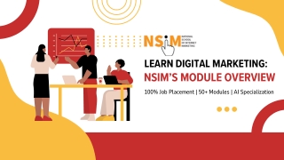 Learn Digital Marketing – NSIM’s Module Overview