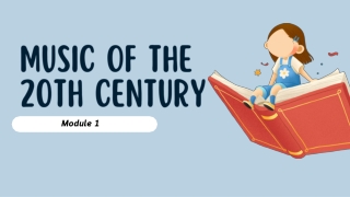 MUSIC OF THE 20TH CENTURY (Q1)