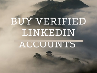 Buy Verified Linkedin Accounts