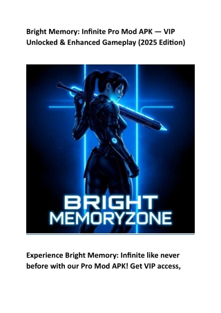 Bright Memory: Infinite Pro Mod APK — VIP Unlocked & Enhanced Gameplay (2025)