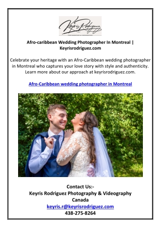 Afro-caribbean Wedding Photographer In Montreal | Keyrisrodriguez.com