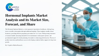 Hormonal Implants Market Analysis and its Market Size, Forecast, and Share