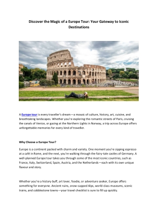 Discover the Magic of a Europe Tour: Your Gateway to Iconic Destinations