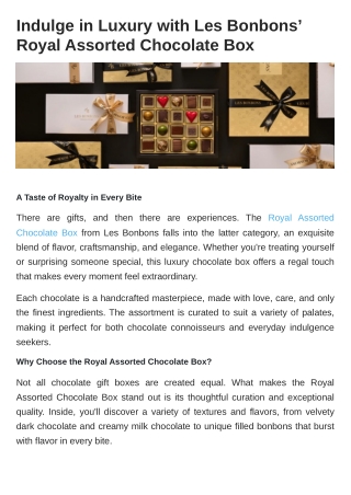 Indulge in Luxury with Les Bonbons’ Royal Assorted Chocolate Box