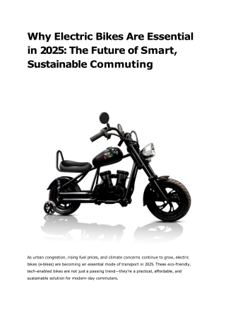 Why Electric Bikes Are Essential in 2025_ The Future of Smart, Sustainable Commuting (1)