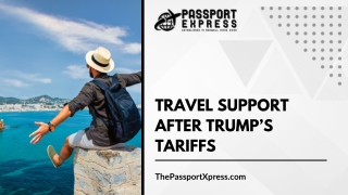 How Trade Tariffs Impacted Travel and Passport Services in the USA