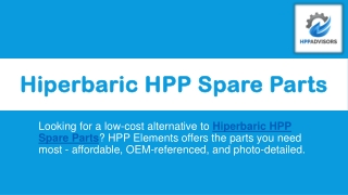 Hiperbaric HPP Spare Parts