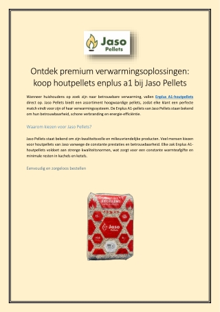 Ontdek premium verwarmingsoplossingen koop houtpellets enplus a1 bij Jaso Pellets