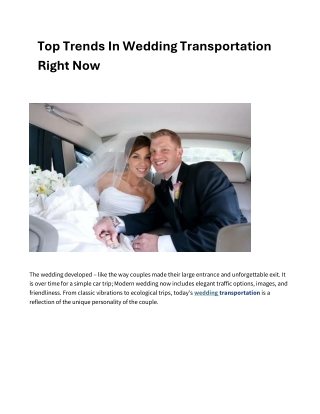 Top Trends In Wedding Transportation Right Now