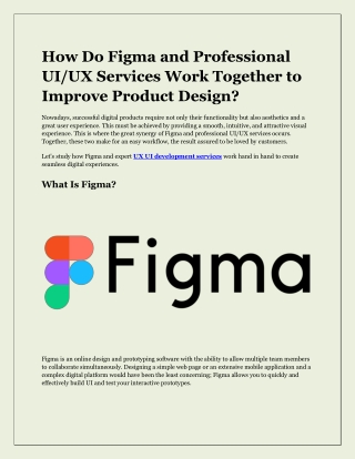 How Do Figma and Professional UI_UX Services Work Together to Improve Product Design