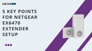 Netgear EX6470 Extender Setup Guide: Enhance Your WiFi Range