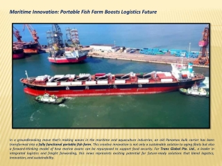 Maritime Innovation Portable Fish Farm Boosts Logistics Future